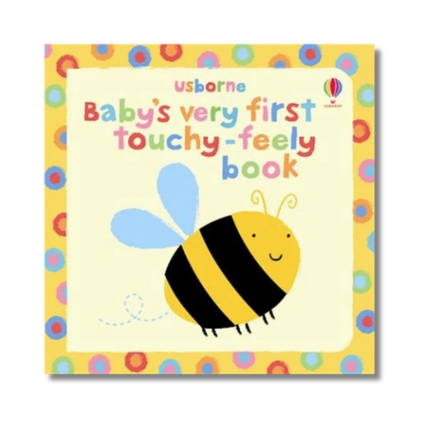 coperta Babys_Very_First_Touchy-Feely_Book cu o albinuta