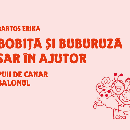 Prima pagina a cartii Bobita si Buburuza sar in ajutor