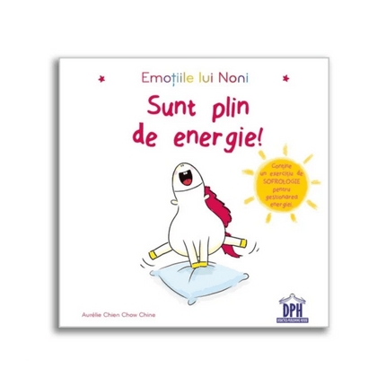 Coperta cartii Emoțiile lui Noni - Sunt plin de energie