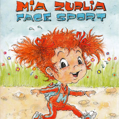 Coperta cartii Mia Zurlia face sport