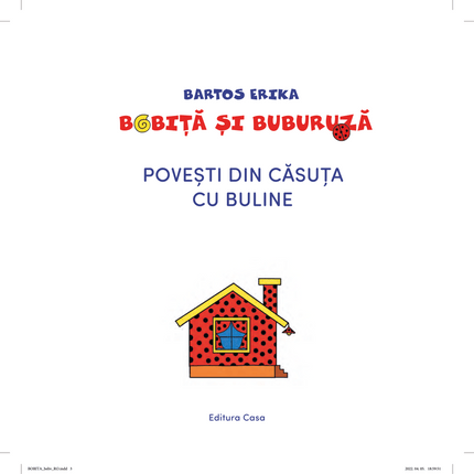 Prima pagina a cartii Povești din căsuța cu buline