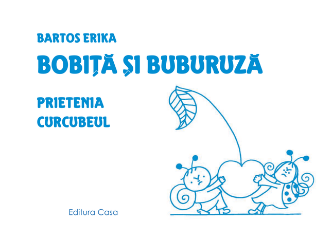 Prima pagina a cartii Bobiţă şi Buburuză
