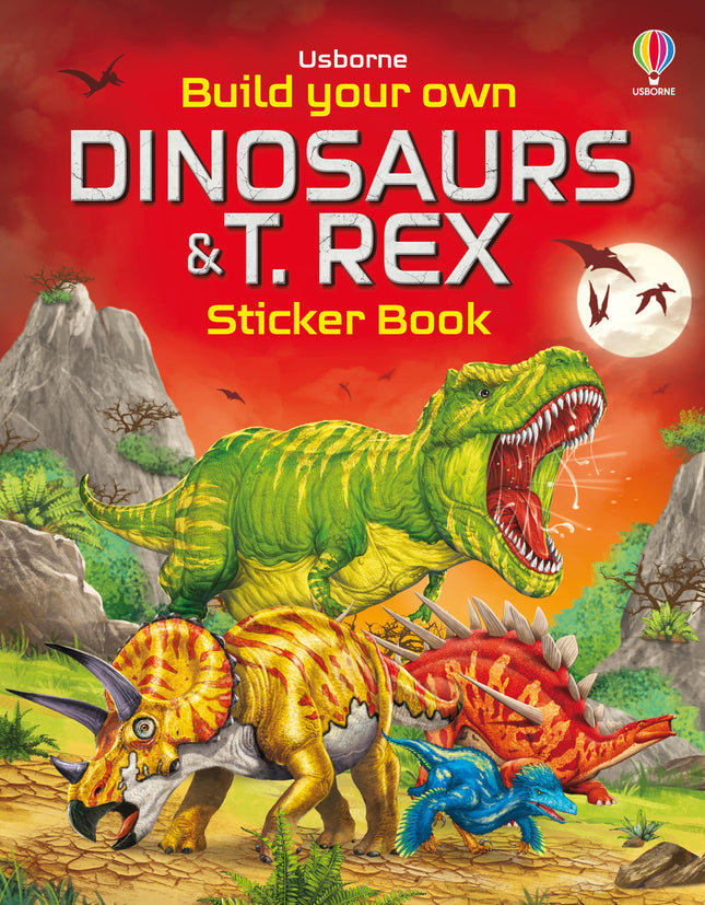 Coperta cartii Build Your Own Dinosaurs and T. Rex