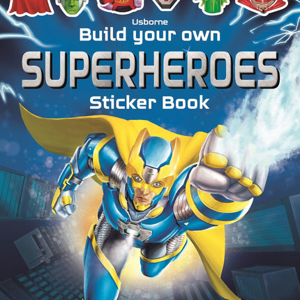 Coperta cartii Build Your Own Superheroes Sticker Book