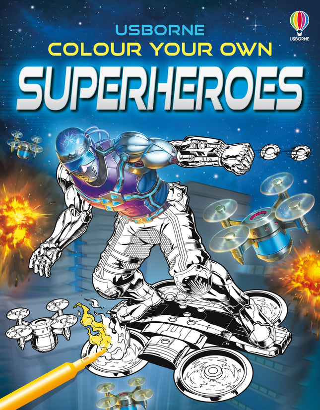 Prima pagina a cartii Colour Your Own Superheroes