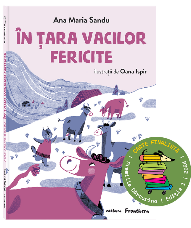 Coperta cartii În țara vacilor fericite