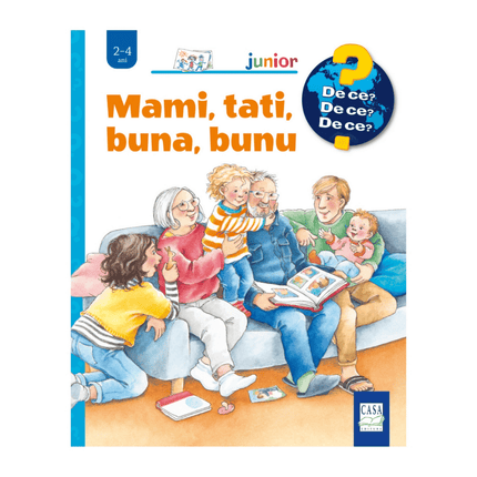 Coperta cartii Mami, tati, buna, bunu (De ce?)
