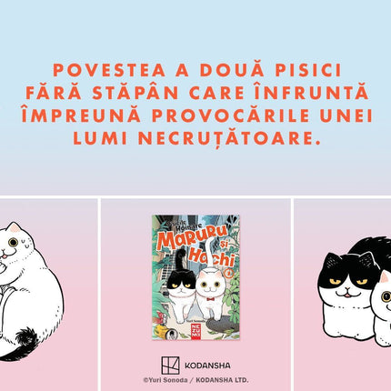 Maruru și Hachi - pisicile hoinare, vol.1 - Carte Manga în limba română