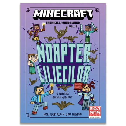 Coperta cartii Minecraft - Cronicile Woodsword Vol. 2: Noaptea liliecilor