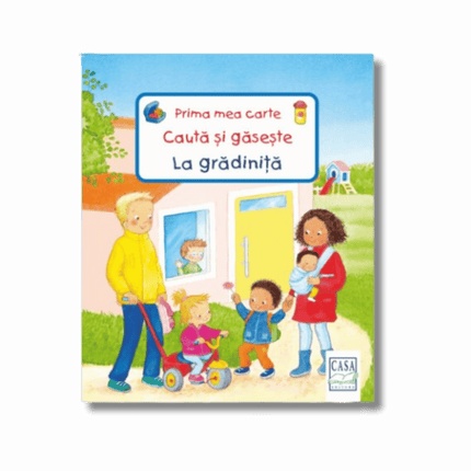 Coperta cartii Prima mea carte Caută și găsește - La grădiniță