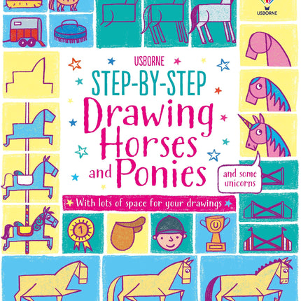 Coperta cartii Step-by-step Drawing Horses and Ponies