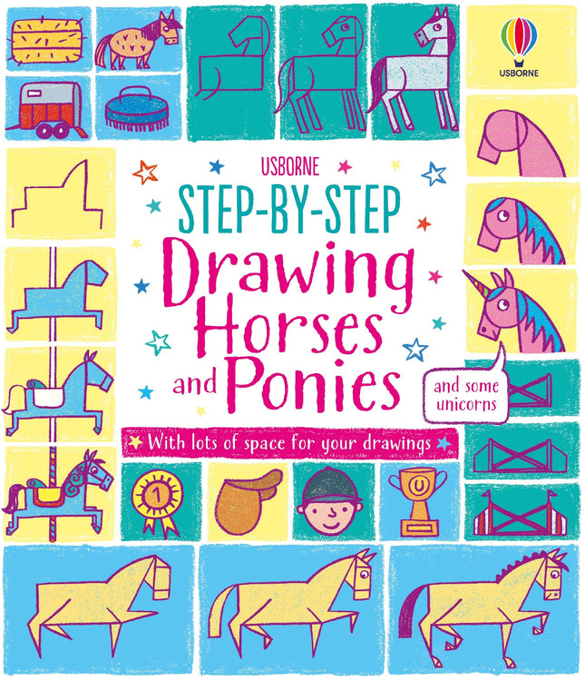 Coperta cartii Step-by-step Drawing Horses and Ponies