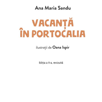 Prima pagina a cartii Vacanță în Portocalia