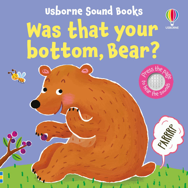 Coperta carte Was That Your Bottom, Bear?